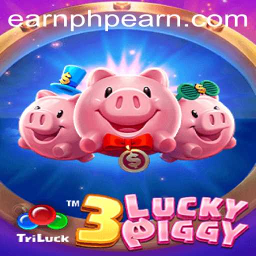 Unveiling the Exciting World of 3LUCKYPIGGY: A Guide to Earning with EarnPhp